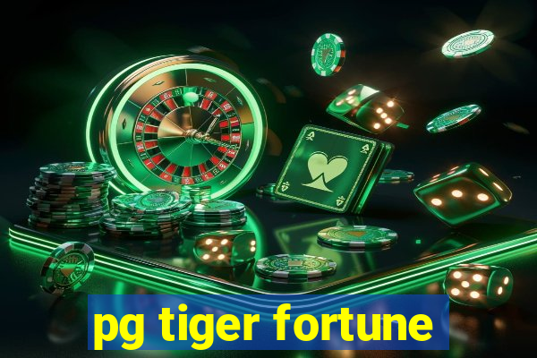 pg tiger fortune